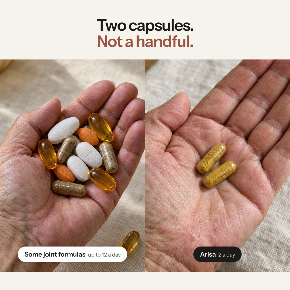 Two capsules a day instead of a handful of pills